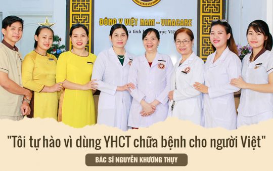 Bác sĩ Nguyễn Khương Thụy tự hào khi dùng Đông y chữa bệnh cho người Việt